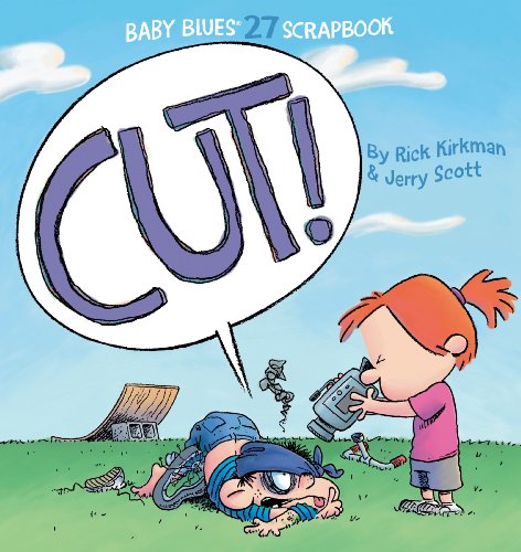 Cut!: Baby Blues Scrapbook #27 (Volume 34)